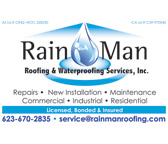 Rain Man Roofing & Waterproofing Services, Inc.